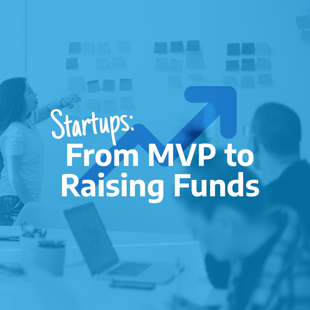 Creating an MVP to Generate Revenue before Raising Funding